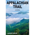 Appalachian Trail - A Novel - Paperback