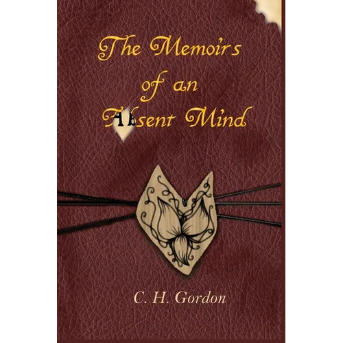 The Memoirs of an Absent Mind - Paperback