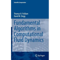 Fundamental Algorithms in Computational Fluid Dynamics - Hardcover