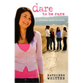 Dare to Be Rare - Paperback