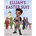Elijah's Easter Suit - Hardcover