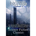 Science Fiction Classics: A Collection Of Short Si Fi Stories By The Father Of Science Fiction - Paperback