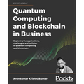 Quantum Computing and Blockchain in Business - Paperback