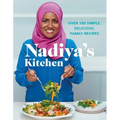 Nadiya's Kitchen: Over 100 Simple, Delicious Family Recipes - Hardcover
