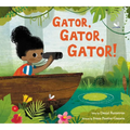 Gator, Gator, Gator! - Hardcover