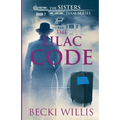 The Lilac Code: The Sisters, Texas Mystery Series - Paperback