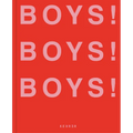 Boys! Boys! Boys!: Volume 3 - Hardcover