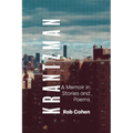 Krantzman: A Memoir in Stories and Poems - Paperback