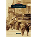 Lost Little Rock - Hardcover