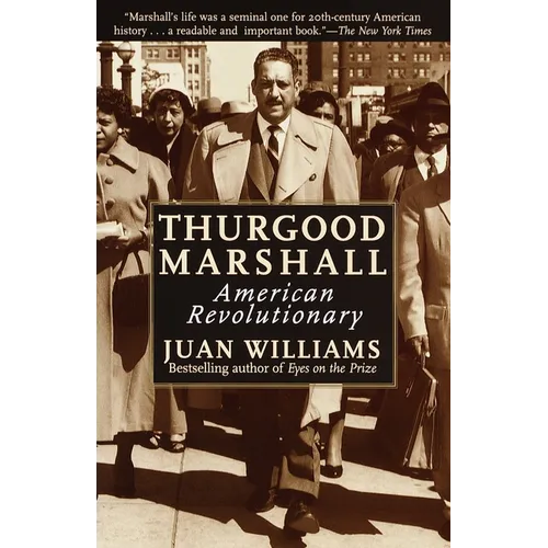 Thurgood Marshall: American Revolutionary - Paperback