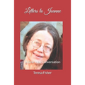 Letters to Joanne: A One-Way Conversation - Paperback