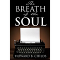 The Breath of The Soul - Paperback