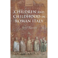 Children and Childhood in Roman Italy - Paperback