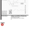 Weak and Diffuse Modernity: The World of Projects at the Beginning of the 21st Century - Paperback