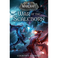 War of the Scaleborn (World of Warcraft: Dragonflight) - Paperback