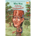 Who Was Johnny Appleseed? - Paperback