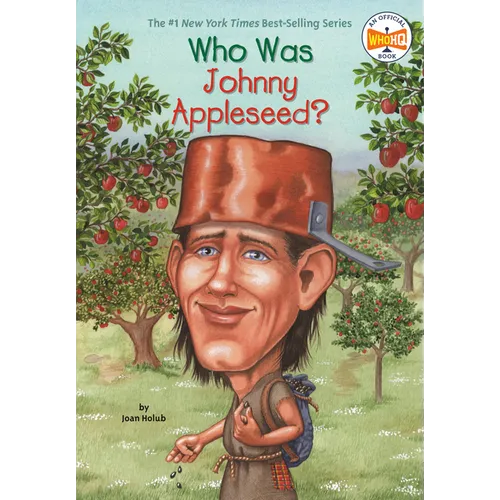 Who Was Johnny Appleseed? - Paperback