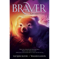 Braver: A Wombat's Tale - Paperback