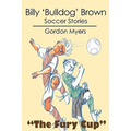 Billy 'Bulldog' Brown: Soccer Stories - Paperback