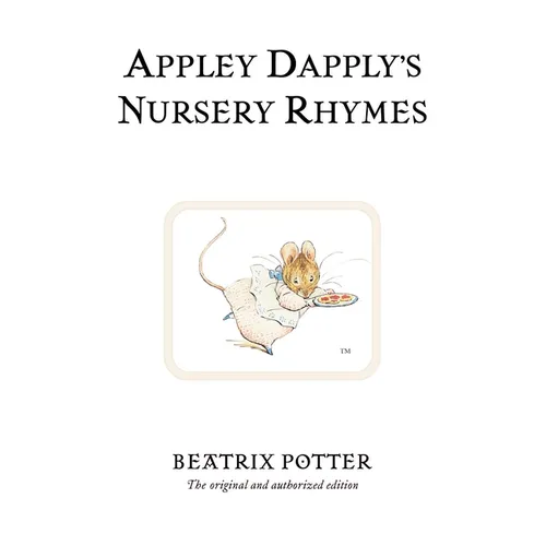 Appley Dapply's Nursery Rhymes - Hardcover