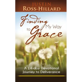Finding My Way to Grace - Paperback