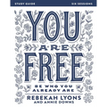 You Are Free Bible Study Guide: Be Who You Already Are - Paperback