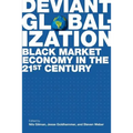 Deviant Globalization - Paperback