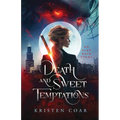 Death and Sweet Temptations (Alex Bain Book 1) - Paperback