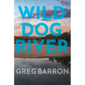 Wild Dog River - Paperback