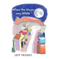 When the Moon was White - Paperback