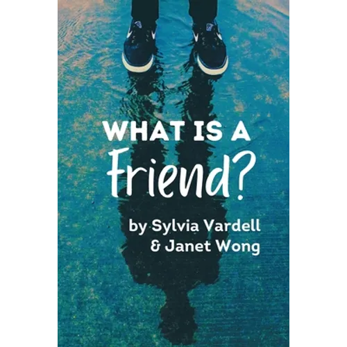 What Is a FRIEND? - Paperback