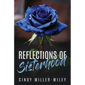 Reflections of Sisterhood - Paperback