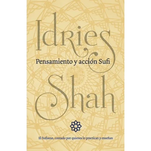 Pensamiento y acción Sufi - Paperback