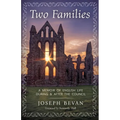 Two Families: A Memoir of English life during and after the Council - Paperback