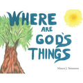 Where Are God's Things - Paperback