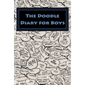 The Doodle Diary for Boys - Paperback