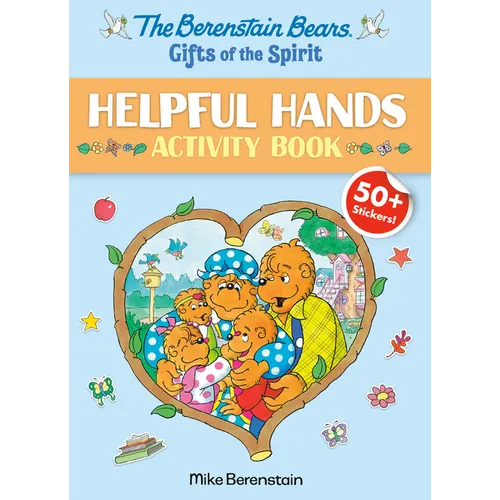 The Berenstain Bears Gifts of the Spirit Helpful Hands Activity Book (Berenstain Bears) - Paperback