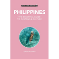 Philippines - Culture Smart!: The Essential Guide to Customs & Culture - Paperback