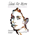 Silent No More - Paperback