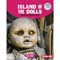 Island of the Dolls and Other Spooky Places - Library Binding
