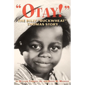 Otay! - The Billy Buckwheat Thomas Story - Paperback