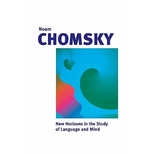 New Horizons in the Study of Language and Mind - Paperback
