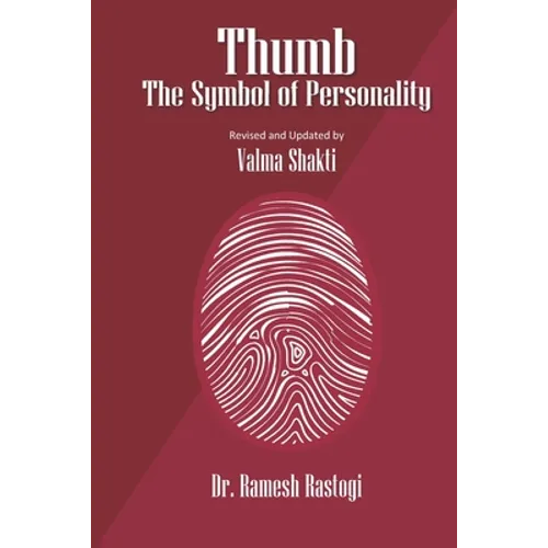 Thumb - The Symbol of Personality - Paperback