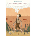 The Adventures of Huckleberry Finn: (Penguin Classics Deluxe Edition) - Paperback