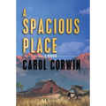 A Spacious Place - Hardcover