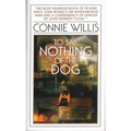To Say Nothing of the Dog: Or How We Found the Bishop's Bird Stump at Last - Mass Market Paperbound