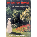 Dying for Monet: An Art History Mystery - Paperback