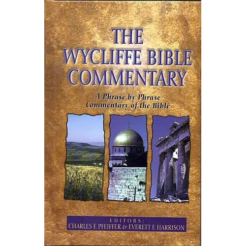 The Wycliffe Bible Commentary - Hardcover