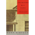 Anywhere But Here - Paperback