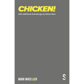 Chicken!: New Revised 2020 Version - Paperback